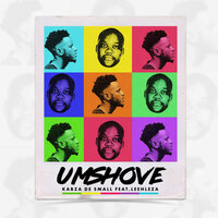 Umshove - Kabza De Small, Leehleza