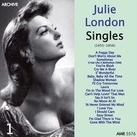 Baby, Baby All the Time - Julie London