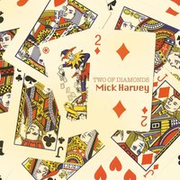 Out Of Time Man - Mick Harvey