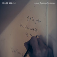 darkness of the day - isaac gracie