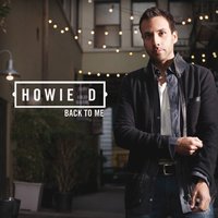 Back to Me - Howie D.