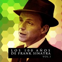 If I Didn´t Care - Frank Sinatra, Harry James and His Orchestra