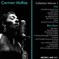 (You'd Be So) Easy to Love - Carmen McRae