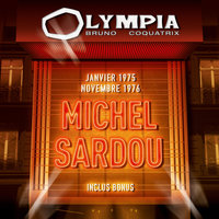 Le bon temps c'est quand? - Michel Sardou