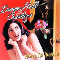 Over Again - Dance Hall Crashers