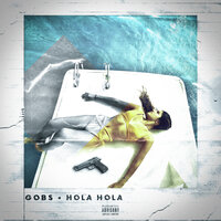 Hola Hola - Gobs