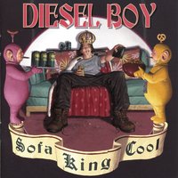 From The Used Bin - Diesel Boy