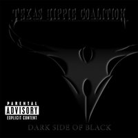 Dark Side - Texas Hippie Coalition