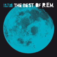 All The Way To Reno (You're Gonna Be A Star) - R.E.M.