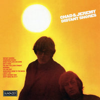 Everyone's Gone to the Moon - Chad & Jeremy
