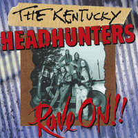 Underground - The Kentucky Headhunters