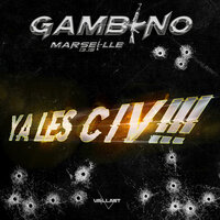 Y'a Les Civ - Gambino