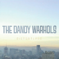 All The Girls In London - The Dandy Warhols