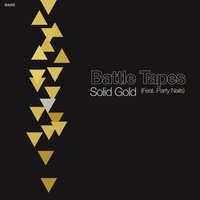 Solid Gold - Battle Tapes