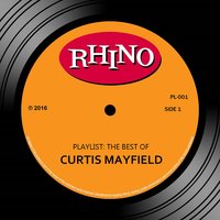 Give It Up - Curtis Mayfield