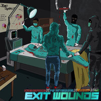Exit Wounds - Kwengface, Zone 2, PS Hitsquad