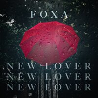 New Lover - Foxa