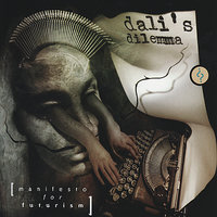 Despite The Waves - Dali's Dilemma