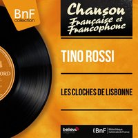 Les cloches de Lisbonne - Pierre Spiers Et Son Orchestre, Tino Rossi