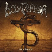 Terror & Submission (El Revengo) - Holy Terror