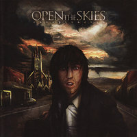 Fear Has No Voice - Open The Skies
