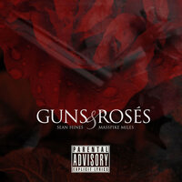 Guns & Roses (Clean) - Sean Hines, Masspike Miles