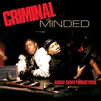 Criminal Minded - Boogie Down Productions