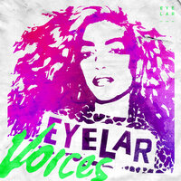 Voices - Eyelar