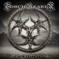 Death Meditations - Torchbearer