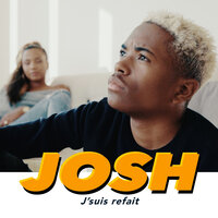 Jsuis refait - Josh