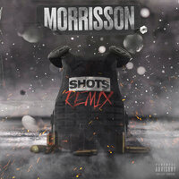 Shots - Morrisson, V9, Bandokay