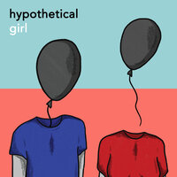Girl - Hypothetical