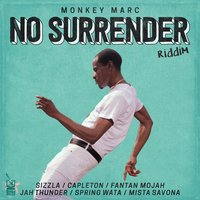 No Surrender - Monkey Marc, Sizzla Kalonji, Capleton