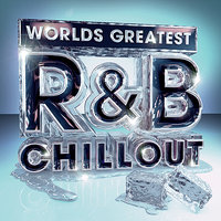 We Belong Together - The Chilled R&B Masters
