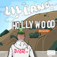 Hollywood Hills - Lil Lano