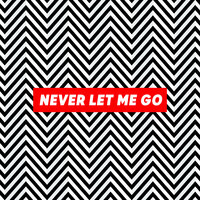 Never Let Me Go - Life Worship