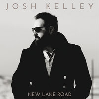 Anywhere You Wanna Go - Josh Kelley