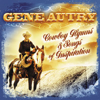 Silver Spurs On The Golden Stairs - Gene Autry, The Three Pinafores, The Johnny Bond Trio