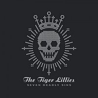 Envy - The Tiger Lillies