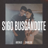 Sigo Buscándote - Arévalo, Sharlene