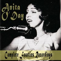 I Yold Ya I Love You, Now Get Out - Anita O'Day