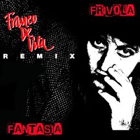Frívola - Franco De Vita