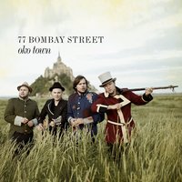 Wake Me Up - 77 Bombay Street