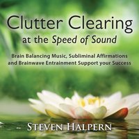 Clutter Clearing at the Speed of Sound (Part 13) - Paul Horn, Jai Uttal, Paul McCandless
