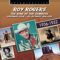 When I Camped Under the Stars - Roy Rogers