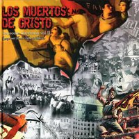 A Galopar - Los Muertos de Cristo