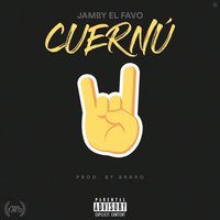 Cuernú - Jamby El Favo