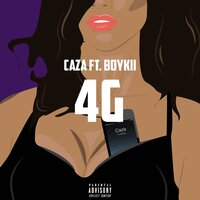 4G - CAZA, Boykii