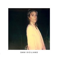 Why - Dani Siciliano