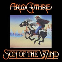I Ride an Old Paint - Arlo Guthrie